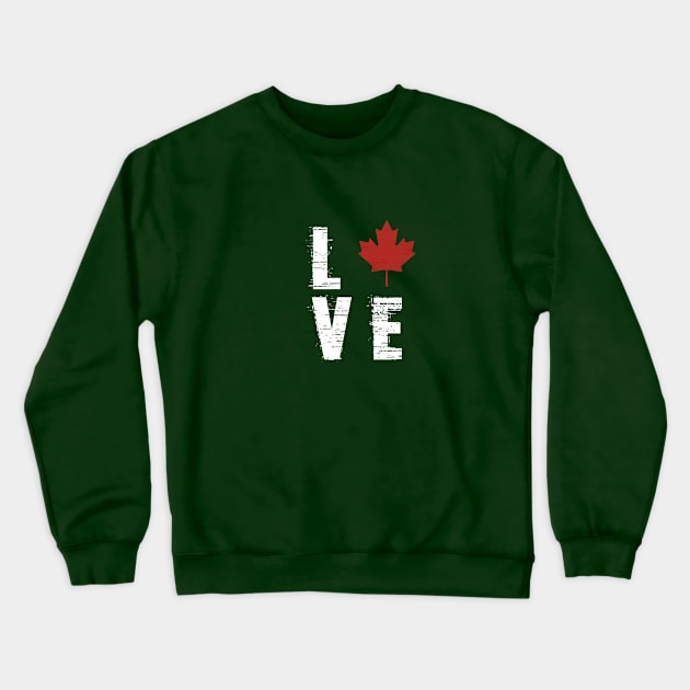 Love Canada Crewneck Sweatshirt by johnnie2749